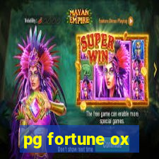 pg fortune ox